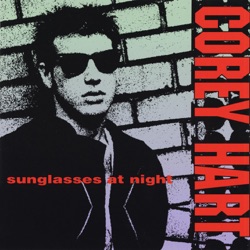 Corey Hart - Sunglasses At Night