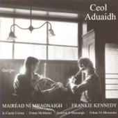 Mairéad Ní Mhaonaigh - Méiltí Cheann Dubhrann / Cloch Na Ceithre Mhíle