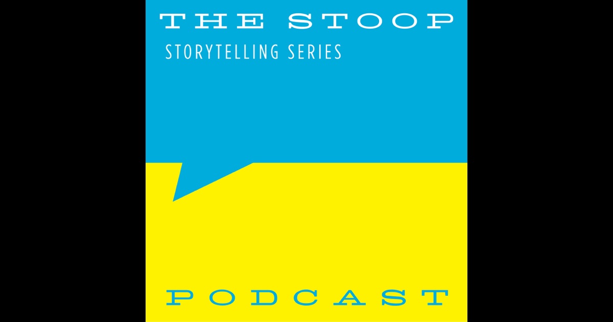 The Stoop Storytelling Series By The Stoop Storytelling Series On Itunes 