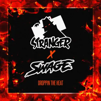 Droppin the Heat by SWAGE & Stranger song reviws