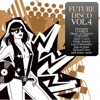 Future Disco, Vol. 4