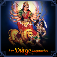 Sreemoyee Bhattacharya, Soumyak Ray & Nabin Kumar Dhaki - Jaya Durge Durgatinashini artwork