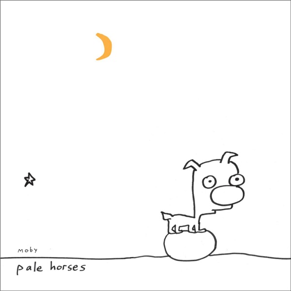 Pale Horses - EP - Moby