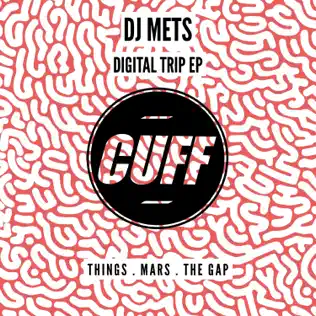 baixar álbum DJ Mets - Digital Trip EP