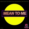 Mean to Me (feat. Talia Shewchuk) - Single