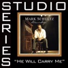 He Will Carry Me (Studio Series Performance Track) - EP