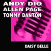 Andy Dio Allen Page Tommy Danton Daisy Belle
