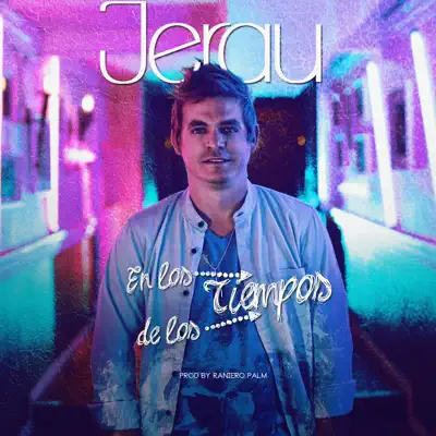 En los Tiempos de los Tiempos - Single - Jerau