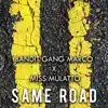 Same Road - Single album lyrics, reviews, download