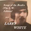 Songs of the Beatles (The L.W. Edition) album lyrics, reviews, download