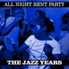 All Night Rent Party Deep Soul Years, 2016