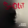 Stream & download Shout - Single