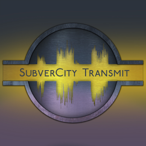 SubverCity Transmit podcast