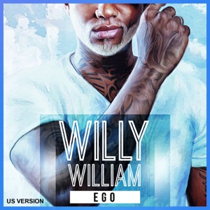 Willy William - Ego (US Version) - 排舞 音乐