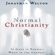 Jonathan Welton - Normal Christianity: If Jesus Is Normal, What Is the Church? (Unabridged)