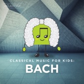 Classical Music for Kids: Bach artwork