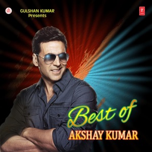 Best of Akshay Kumar