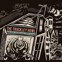 The Truckley Howl by John Blake, Mairéad Hurley & Nathan Gourley on Apple Music