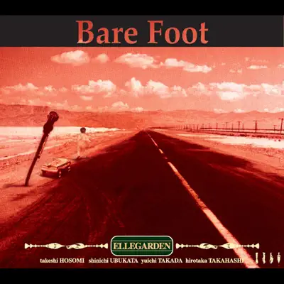 Bare Foot - Single - Ellegarden