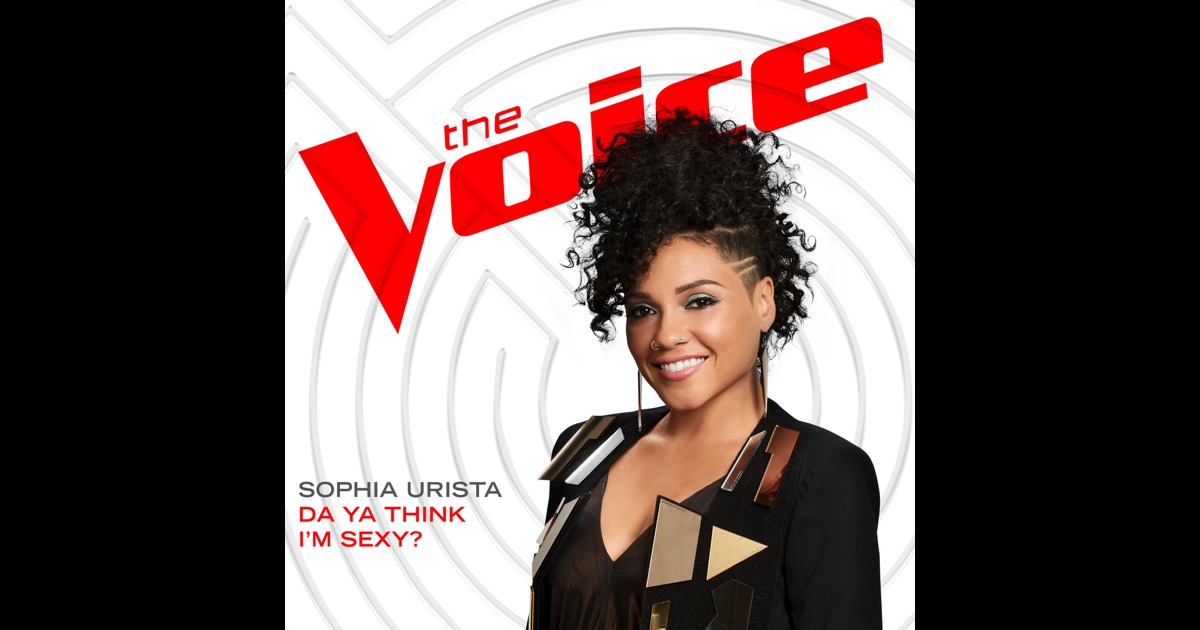 Da Ya Think I'my? (The Voice Performance) - Single by 