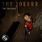 The Rafters - The Jokerr lyrics