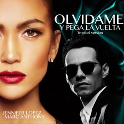 Jennifer Lopez - Olvídame y Pega la Vuelta