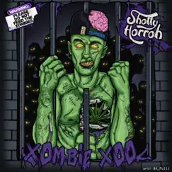 Xombie Xoo by Shotty Horroh album reviews, ratings, credits