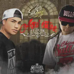 Aquí Estaré (feat. Dub K) - Single - Elias Diaz Aquí Estaré (feat. Dub K) - Single - Elias Diaz