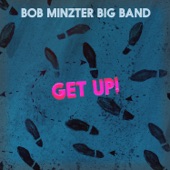 Bob Mintzer Big Band - It's Your Thing