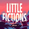 Little Fictions, 2017