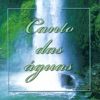 Canto das Águas, 2003