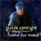 Legend Never Die - Malik Adouane lyrics