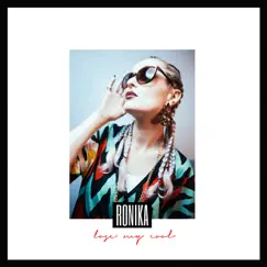 Lose My Cool (Deluxe Edition) by Ronika album reviews, ratings, credits