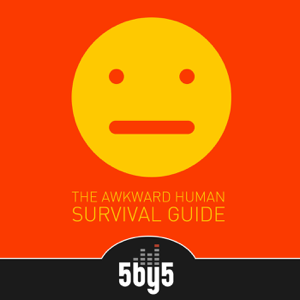 The Awkward Human Survival Guide podcast