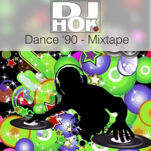 Dj.Hok - Dance 90 - Mixtape #1