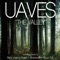 The Valley (Black Legend Project Radio Version) - Uaves lyrics