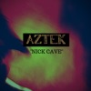 Aztek - Nick Cave