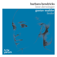 Barbara Hendricks, Love Derwinger & Swedish Chamber Ensemble - Gustav Mahler: Lieder artwork