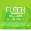Ibiza 2016 After Party