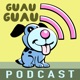 Guau Guau Podcast