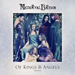 Of Kings and Angels - Single - Mediaeval Baebes
