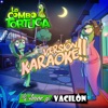 De Amor y Vacilón (Versión Karaoke)