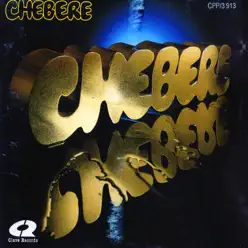 Chebere - Chebere
