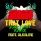 That Love (feat. Alkaline) [Dancehall Remix] artwork