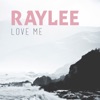 Love Me - Single