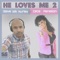 He Loves Me 2 (Steve Silk Hurley Radio) artwork