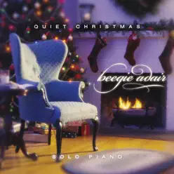 Quiet Christmas (Solo Piano) - Beegie Adair