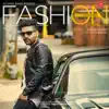 Fashion - Single album lyrics, reviews, download