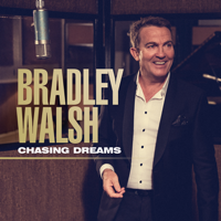 Bradley Walsh - Chasing Dreams artwork