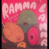 Ramma Lamma - Gimmie Gimmie Gimmie Gimmie